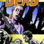The Walking Dead, Vol. 11: Fear The Hunters