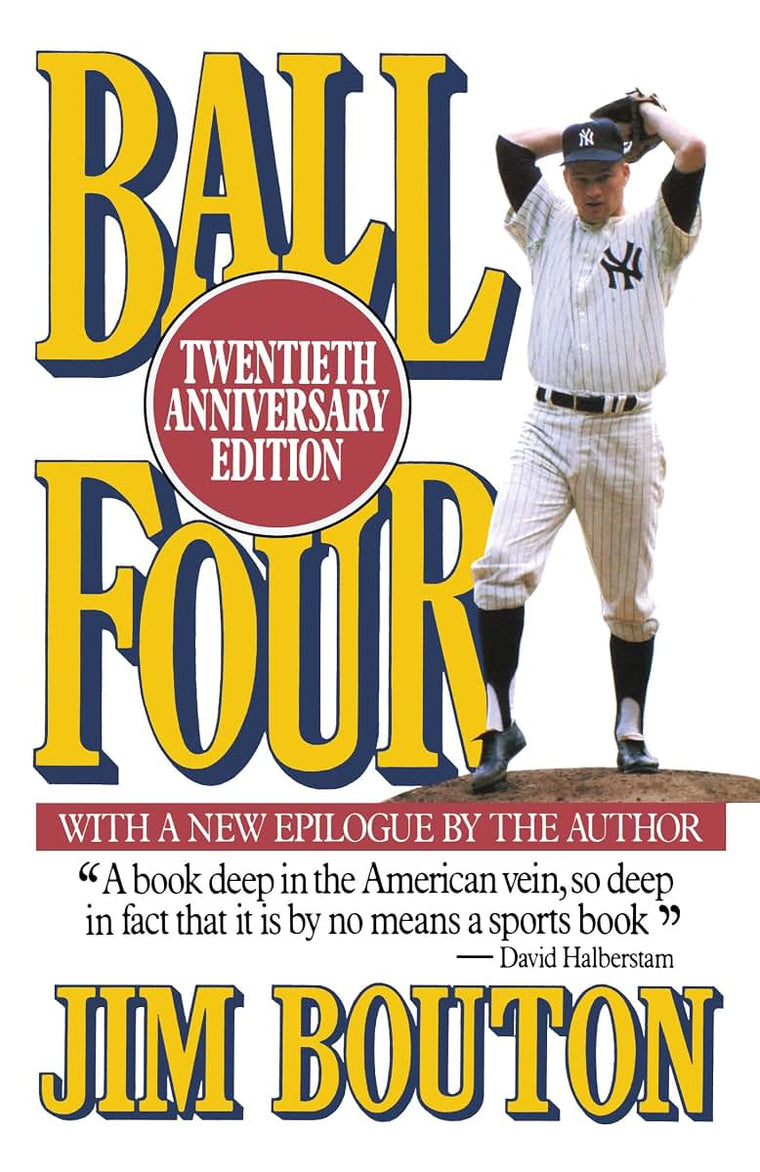 Ball Four: Twentieth Anniversary Edition by Jim Bouton