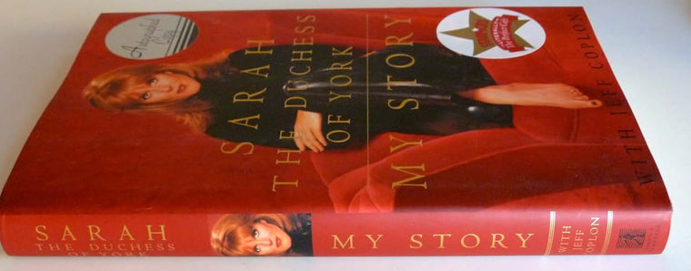 My Story by Sarah, the Duchess of York