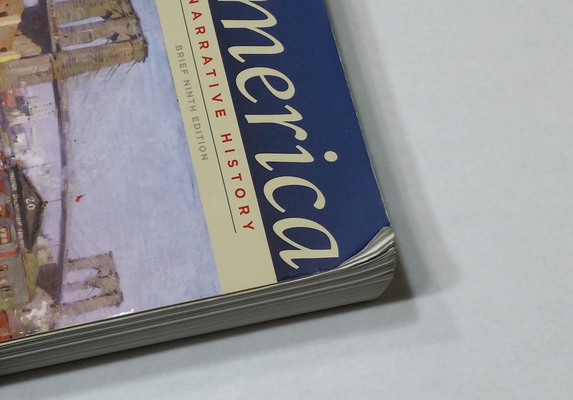 America: A Narrative History, 9th Edition