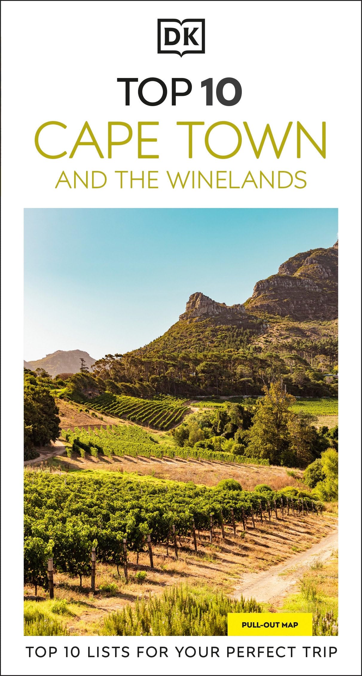 DK Top 10 Cape Town and the Winelands: Top 10 lists for your perfect trip, plus an all-weather folded map (Pocket Travel Guide)