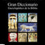 Gran diccionario enciclop?dico de la Biblia (Spanish Edition)