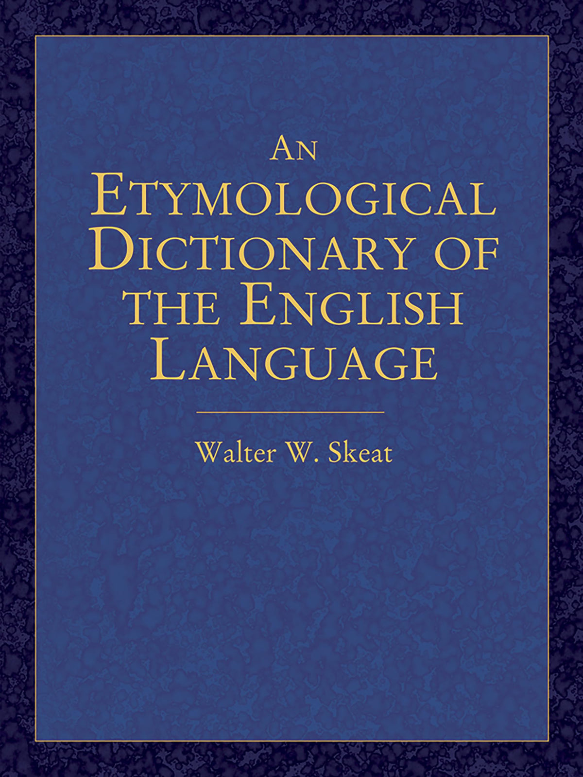 An Etymological Dictionary of the English Language (Dover Language Guides)