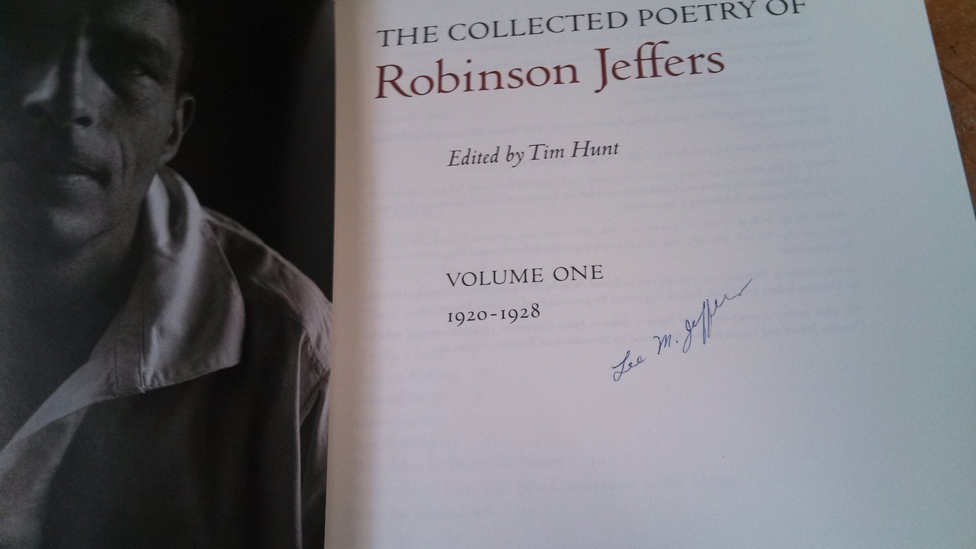 The Collected Poetry of Robinson Jeffers: Volume One: 1920-1928 (Volume 1)