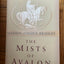 The Mists of Avalon by Marion Zimmer Bradley