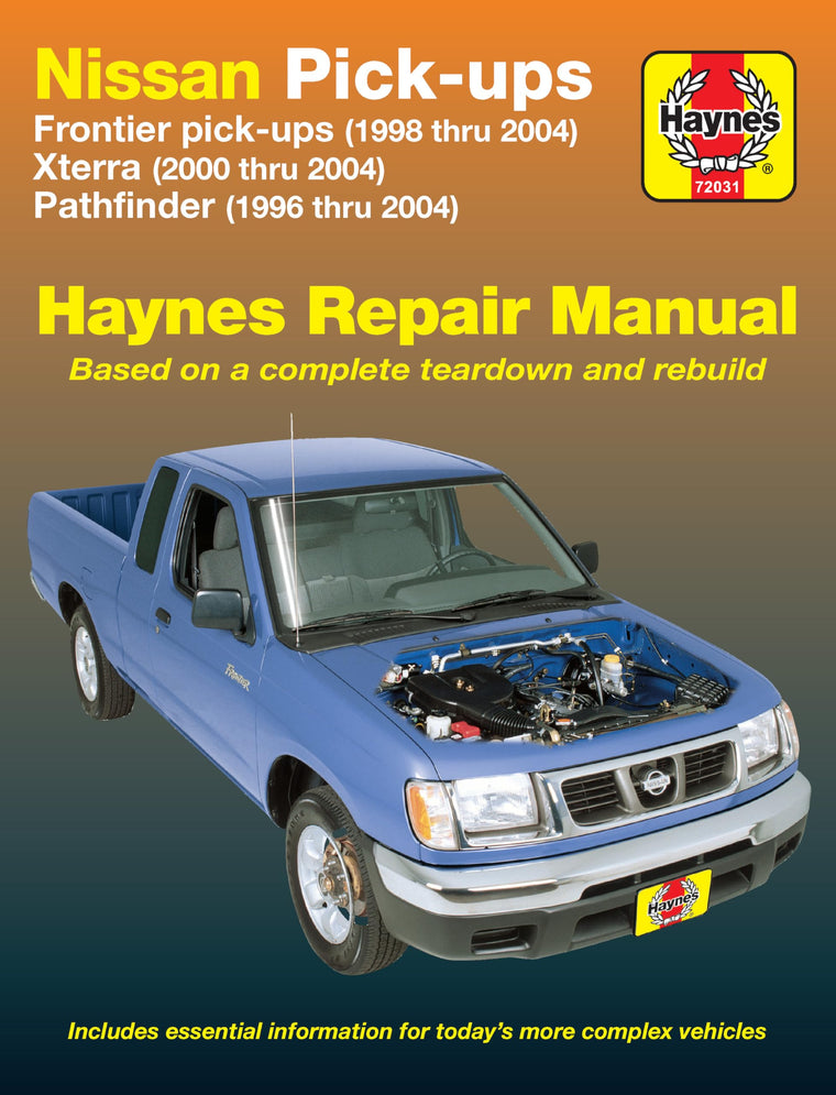 Nissan Fronitier Pickup 1998 thru 2004, Pathfinder 1996 thru 2004 & XTerra 2000 thru 2004 Haynes Repair Manual