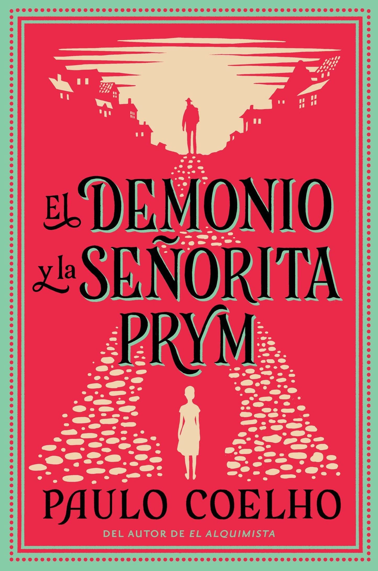 El Demonio y la Senorita Prym: Una Novela (Spanish Edition)