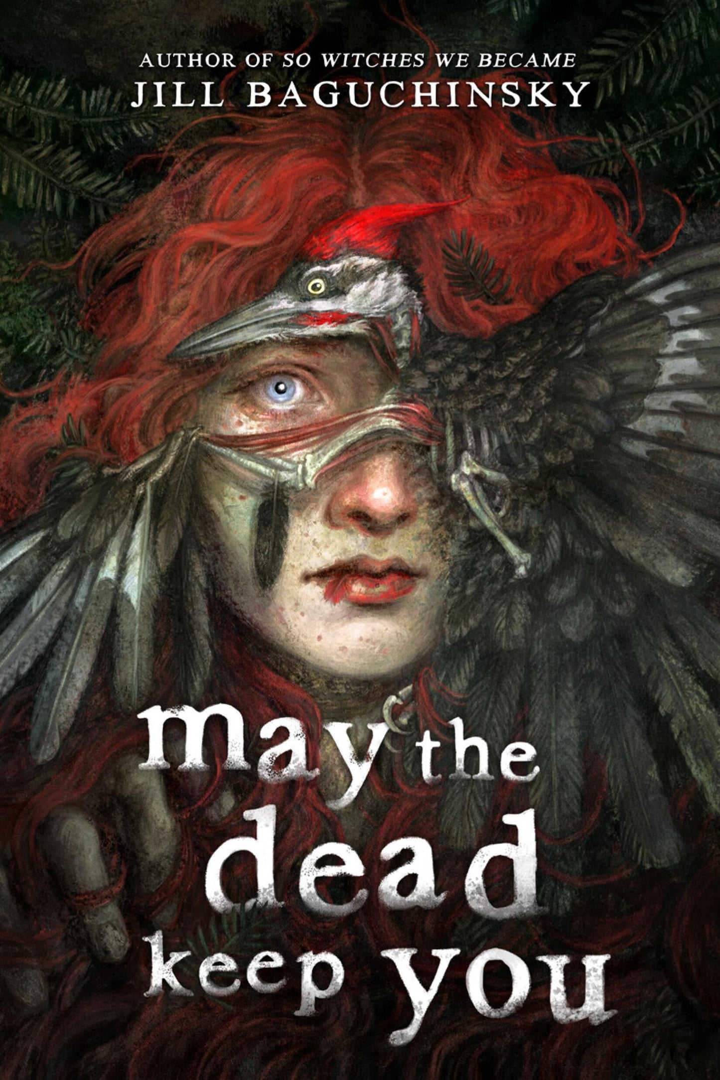 May the Dead Keep You