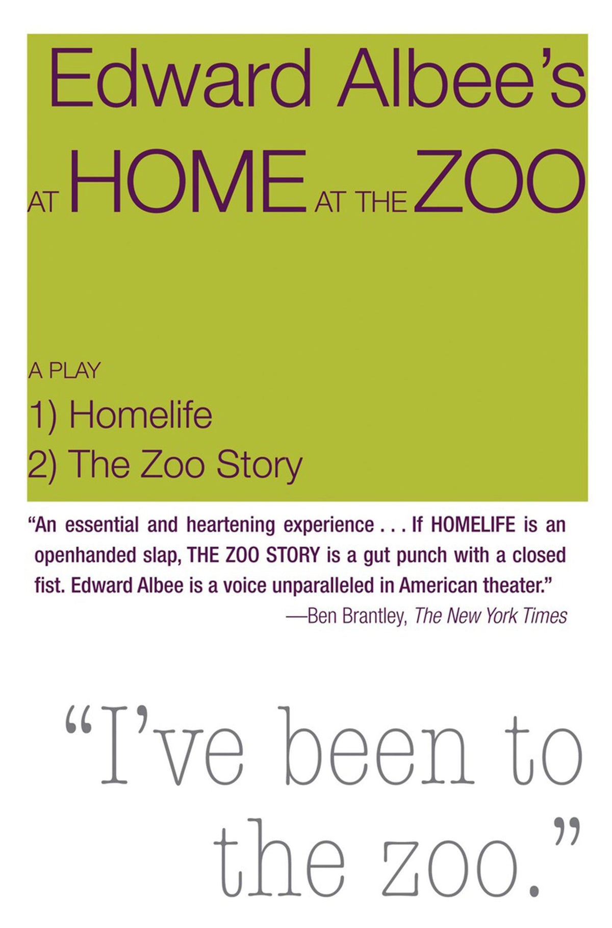 At Home at the Zoo: Homelife and The Zoo Story: Two Plays