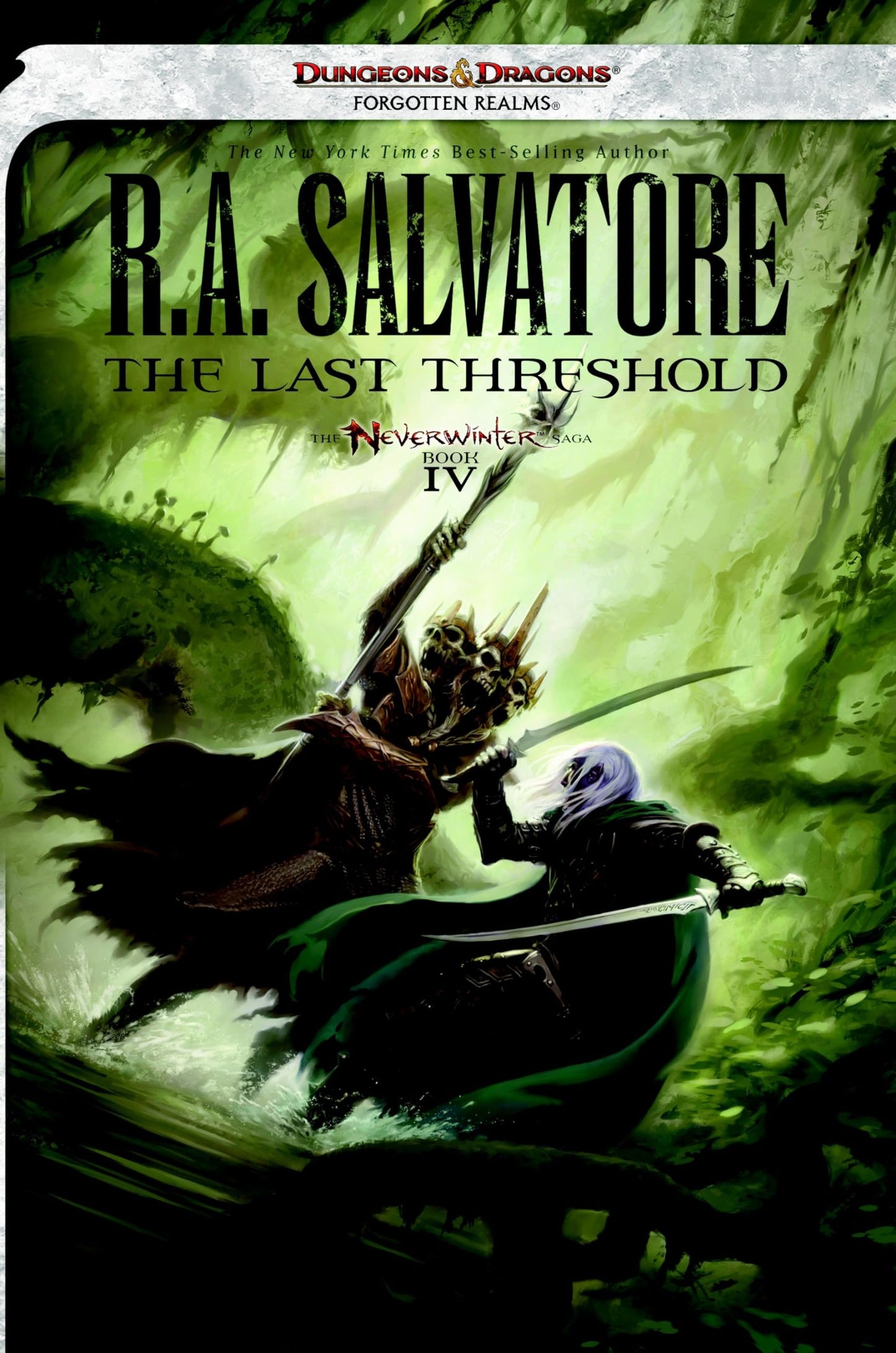 The Last Threshold: The Legend of Drizzt by Salvatore, R. A.