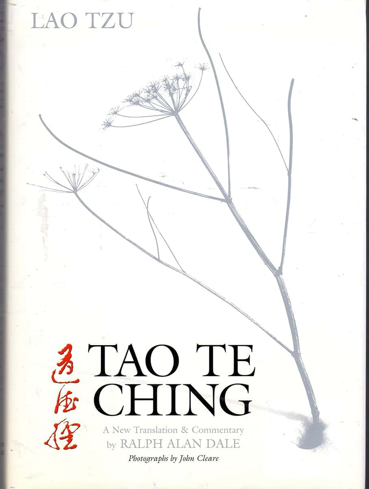 Tao Te Ching: A New Translation and Commentary by Lao Tsu