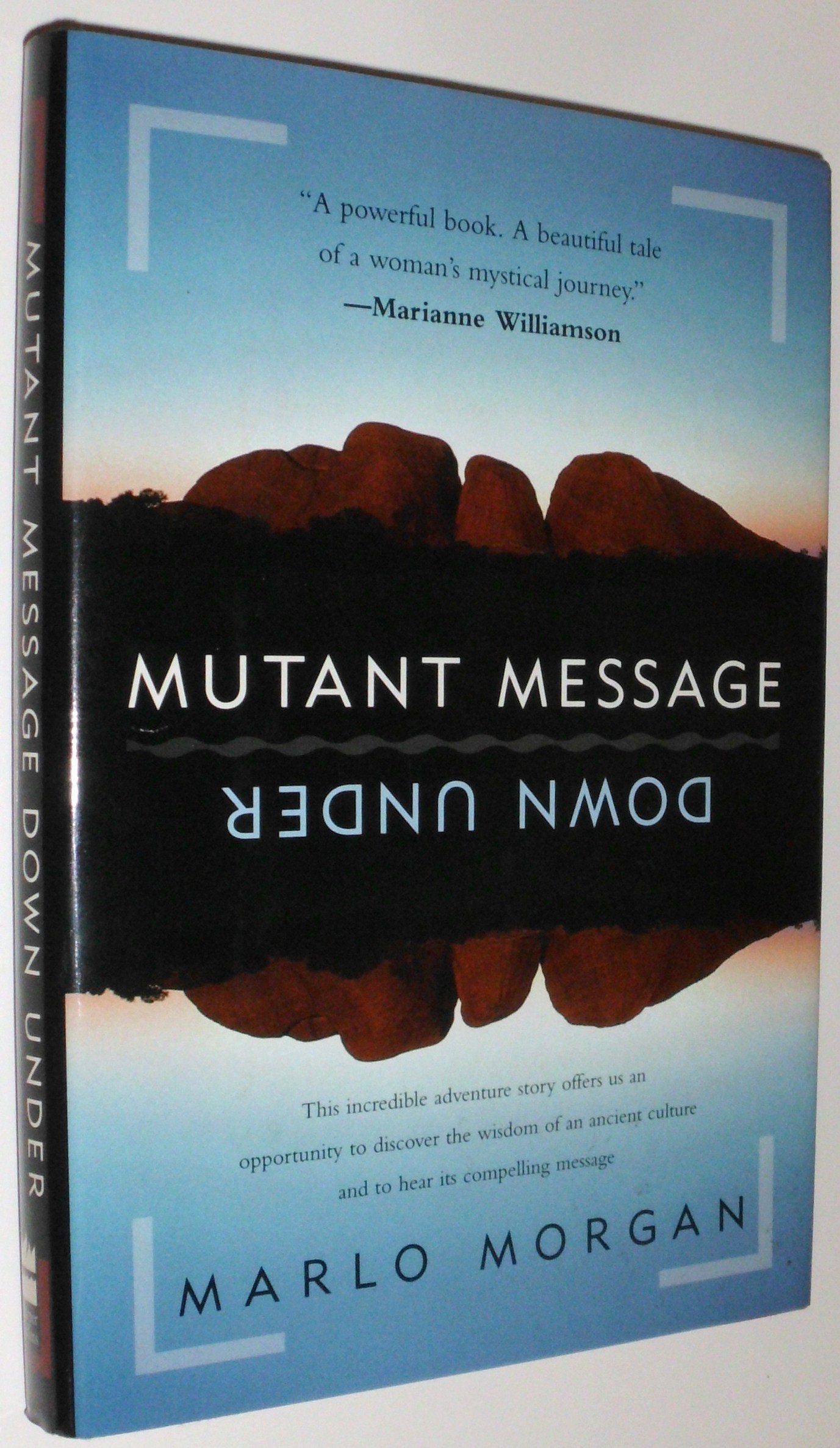 Mutant Message Down Under by Morgan, Marlo