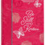 Be Still and Know: Morning & Evening Devotional - A Morning and Evening Devotional for Your Quiet Time with God, Inspiration to Help You Rest Assured ... Love For You (Morning & Evening Devotionals)