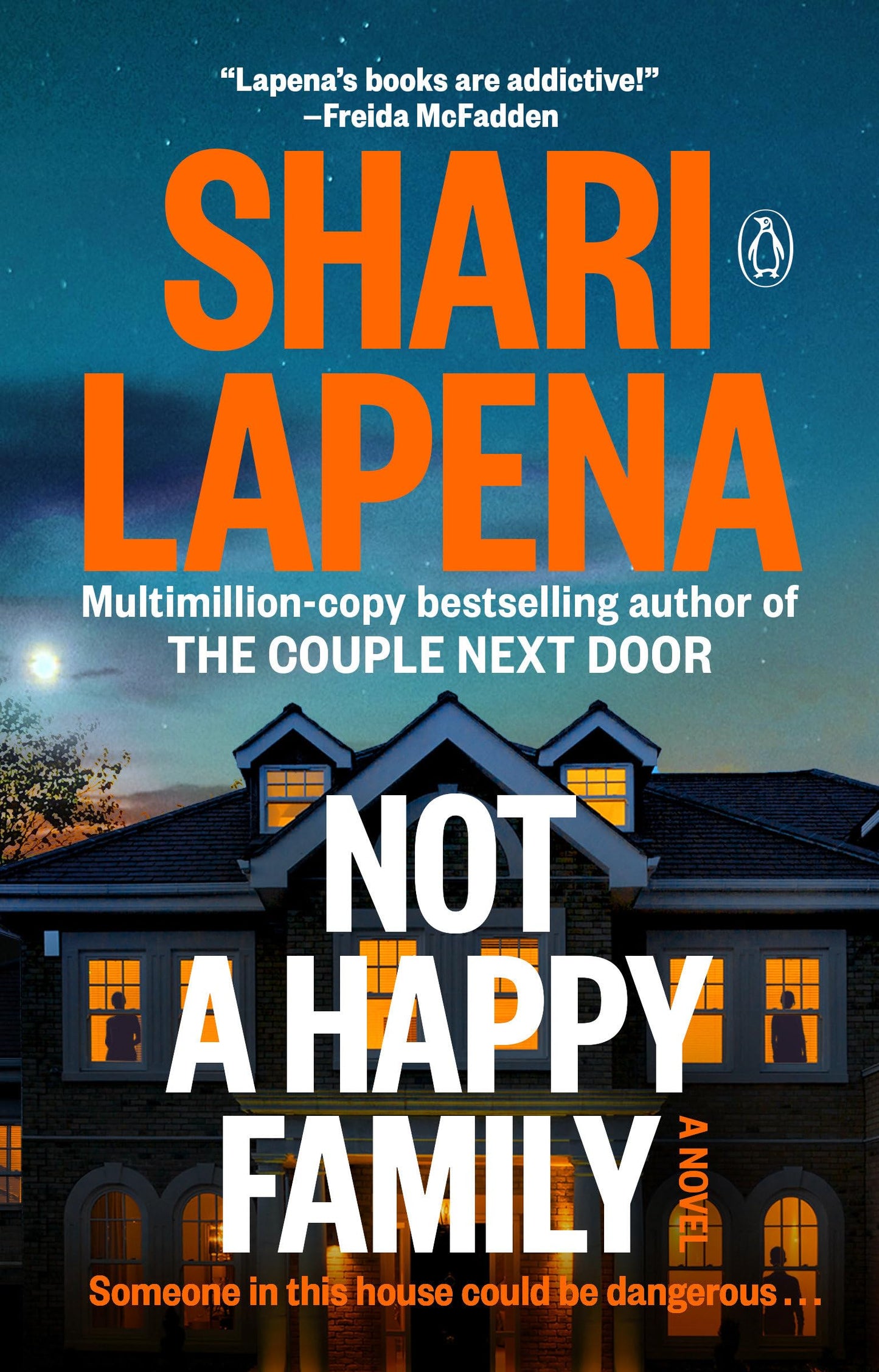 Not a Happy Family: A Novel