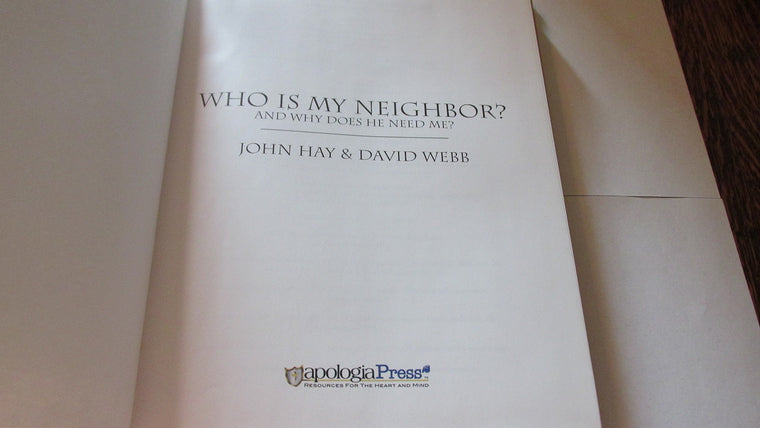 Who Is My Neighbor? And Why Does He Need Me?, Textbook — back cover