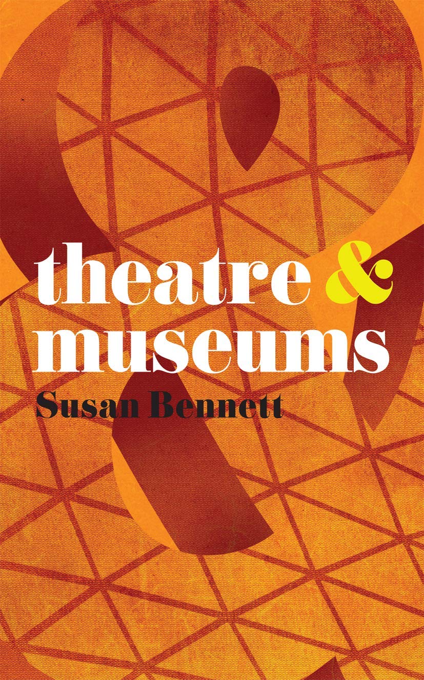 Theatre and Museums (Theatre And, 29)