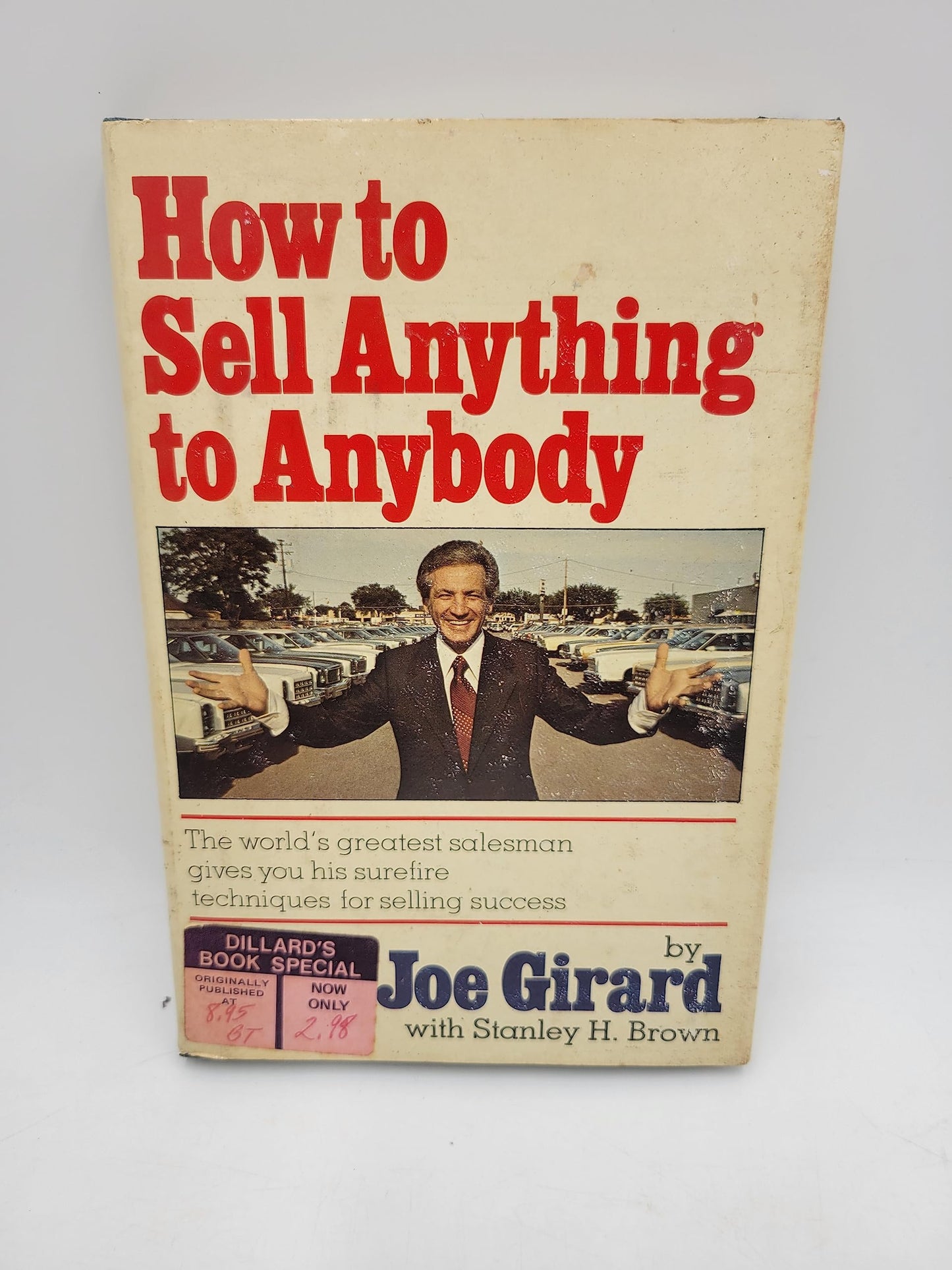 How to Sell Anything to Anybody by Girard, Joe