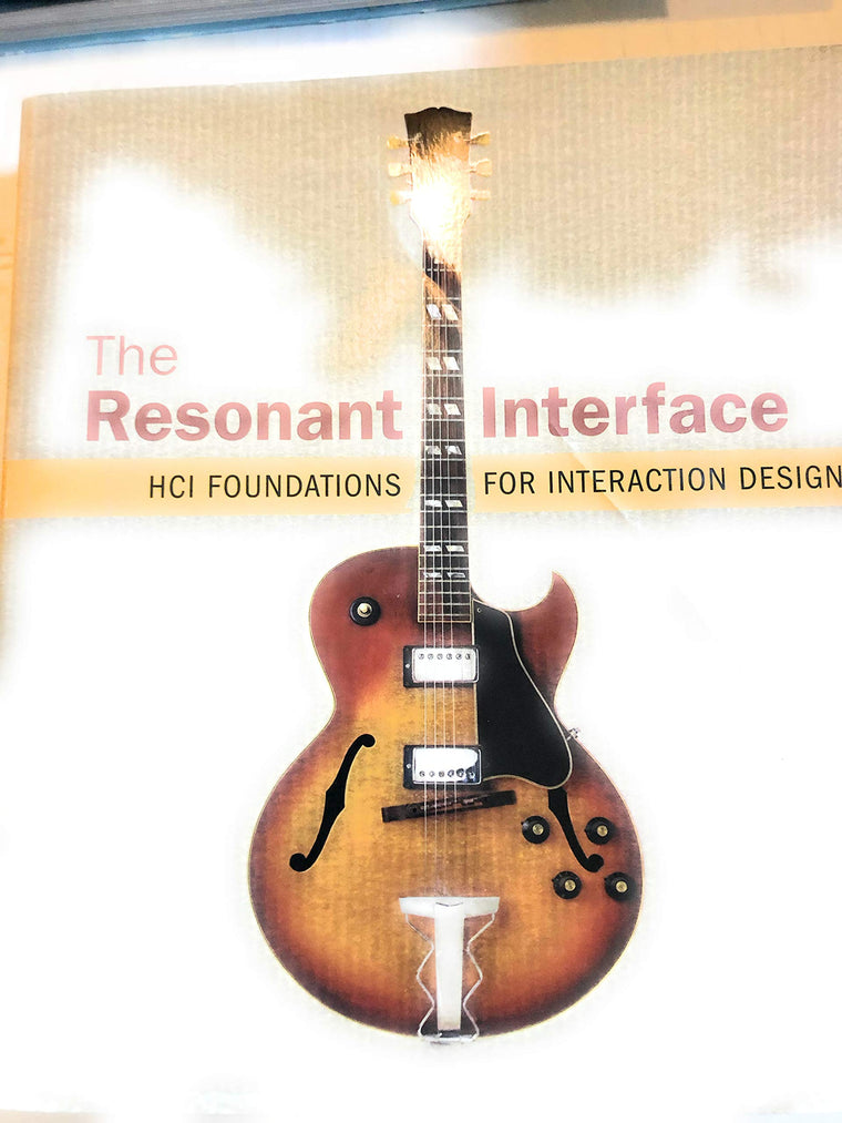 The Resonant Interface: HCI Foundations for Interaction Design