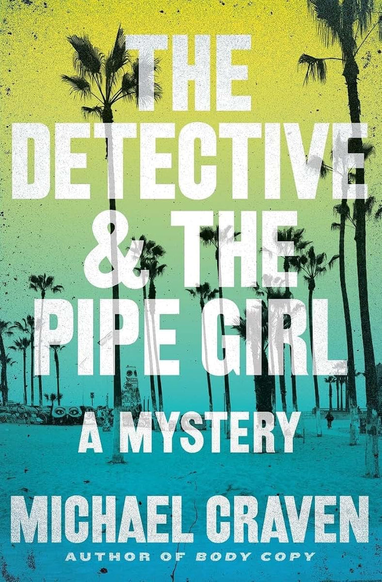 DET & PIPE GIRL (A John Darvelle Mystery, 1)