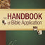 The Handbook of Bible Application (Life Application Reference)
