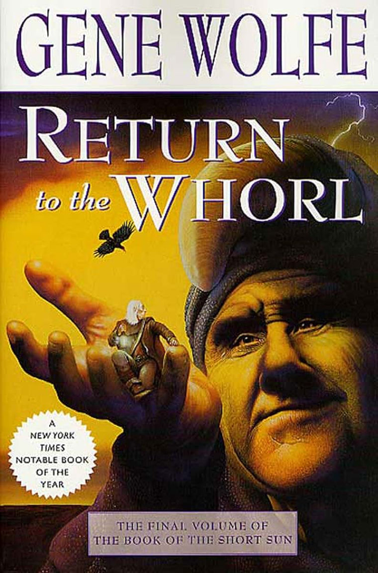 Return to the Whorl: The Final Volume of 'The Book of the Short Sun' (Book of the Short Sun, 3)