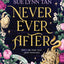 Never Ever After