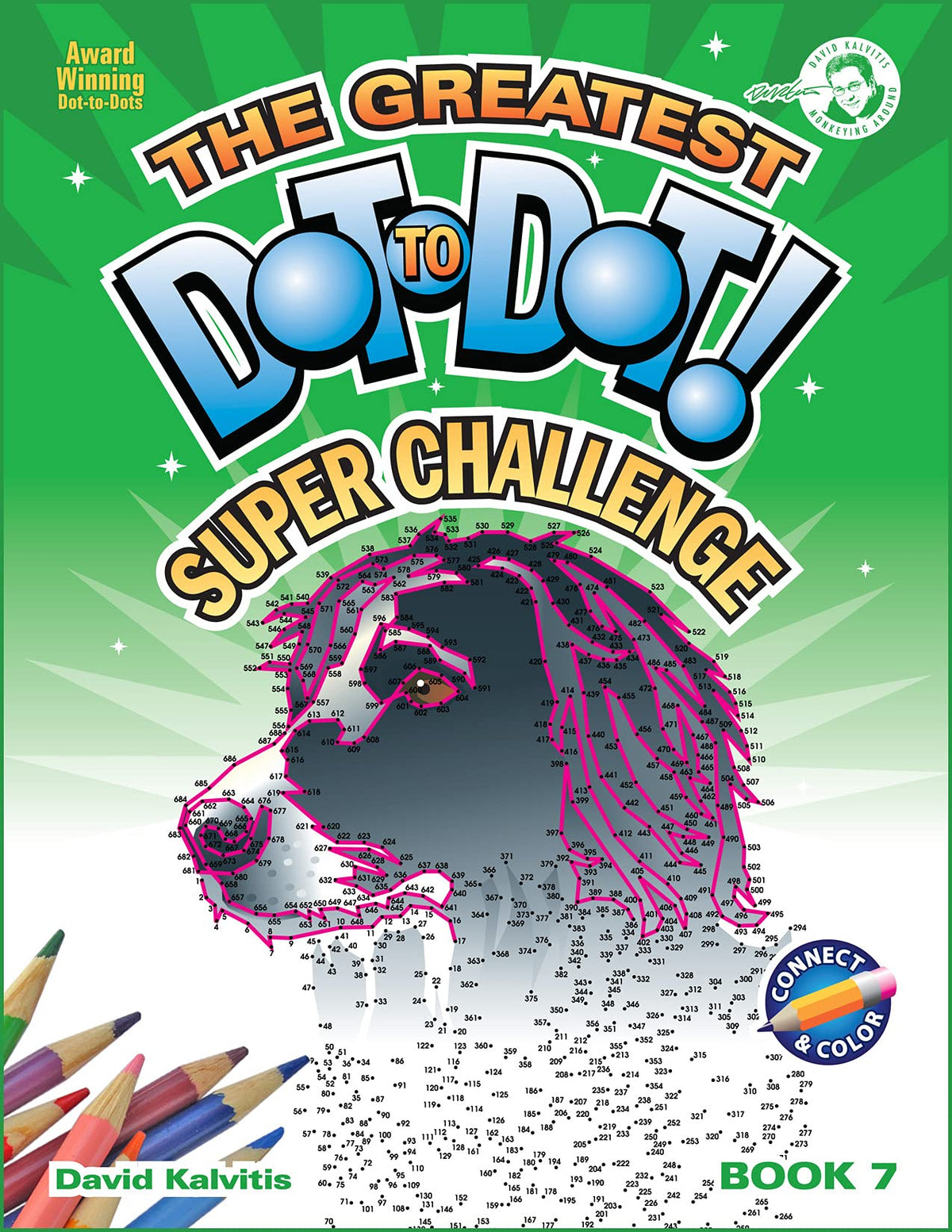 Greatest Dot-to-Dot Super Challenge (Book 7) - Activity Book - Extreme Puzzles