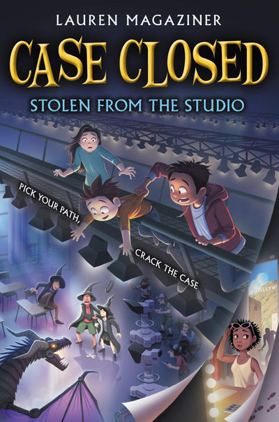 Case Closed #2: Stolen from the Studio: An Interactive Mystery About Finding a Missing TV Star for Kids (Ages 8-12)