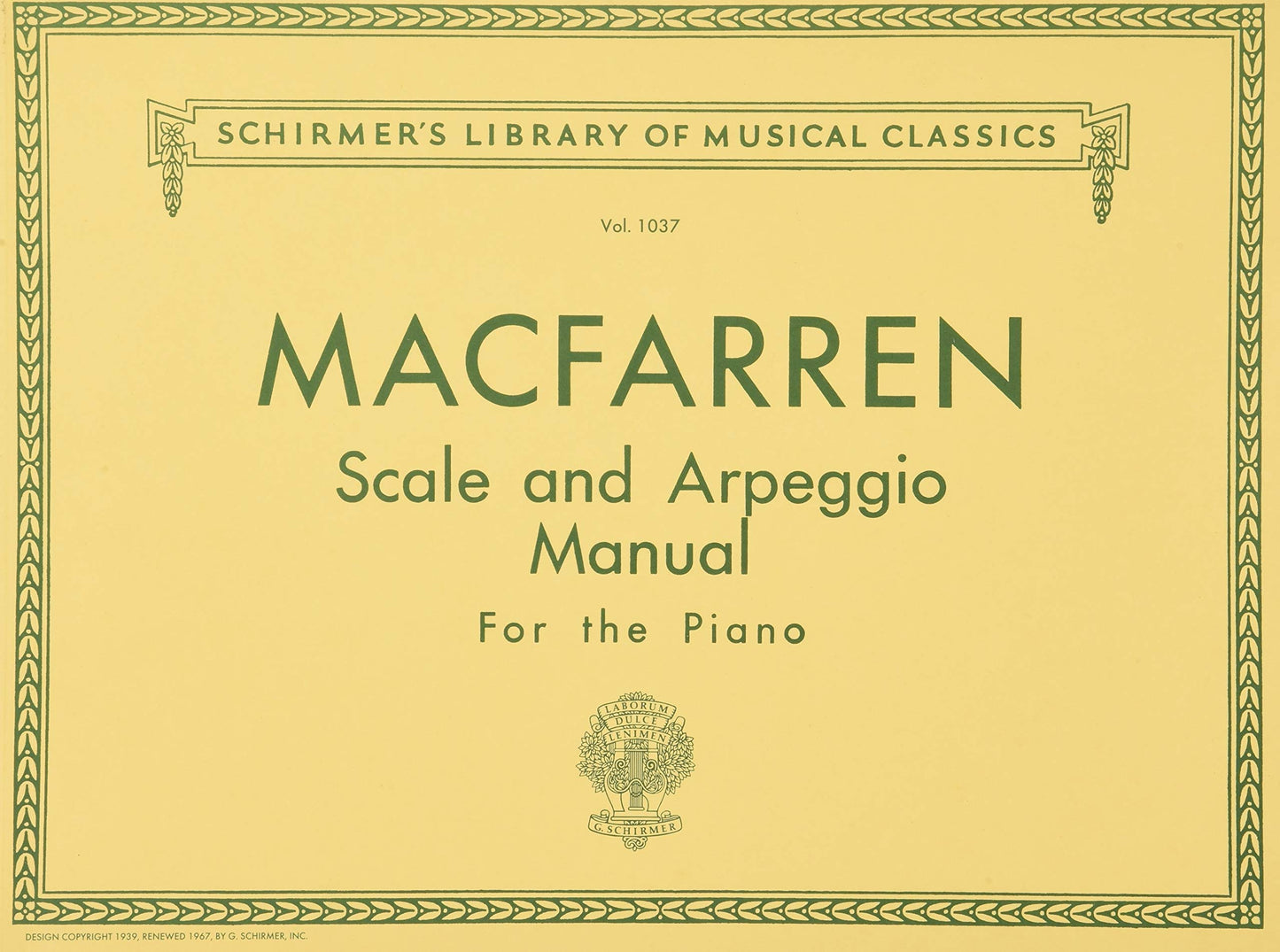 Walter MacFarren - Scale and Arpeggio Manual  Schirmer Library of Classics Volume 1037  Piano Technique Sheet Music and Method Book  G. Schirmer ... (Schirmer's Library of Musical Classics)