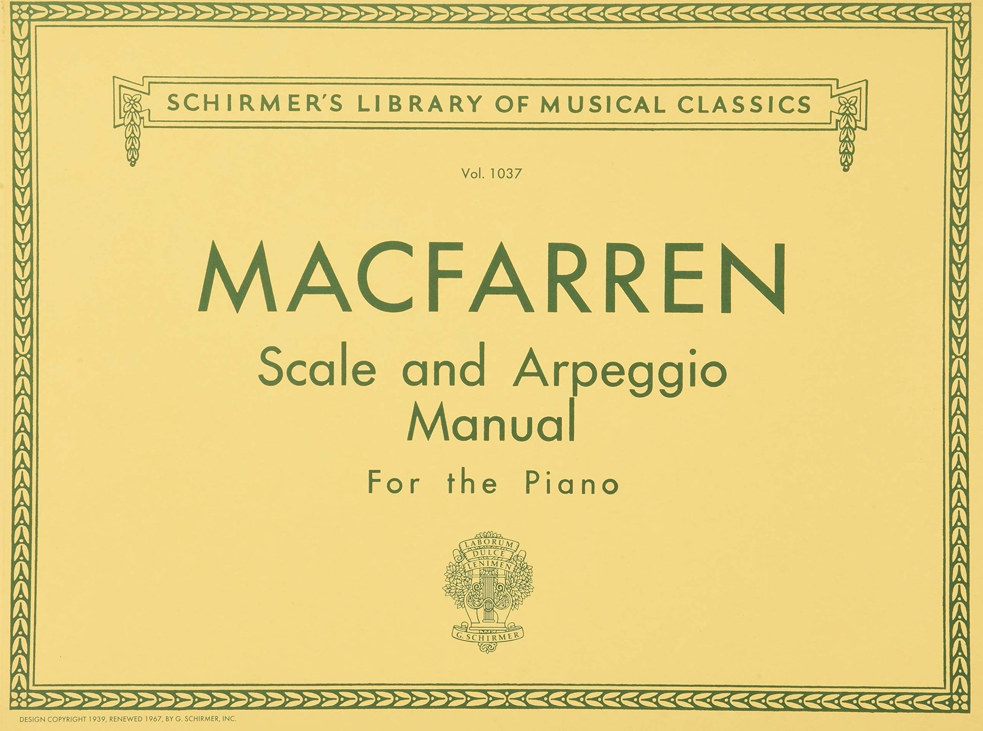 Walter MacFarren - Scale and Arpeggio Manual  Schirmer Library of Classics Volume 1037  Piano Technique Sheet Music and Method Book  G. Schirmer ... (Schirmer's Library of Musical Classics)