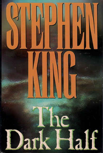 The Dark Half by King, Stephen