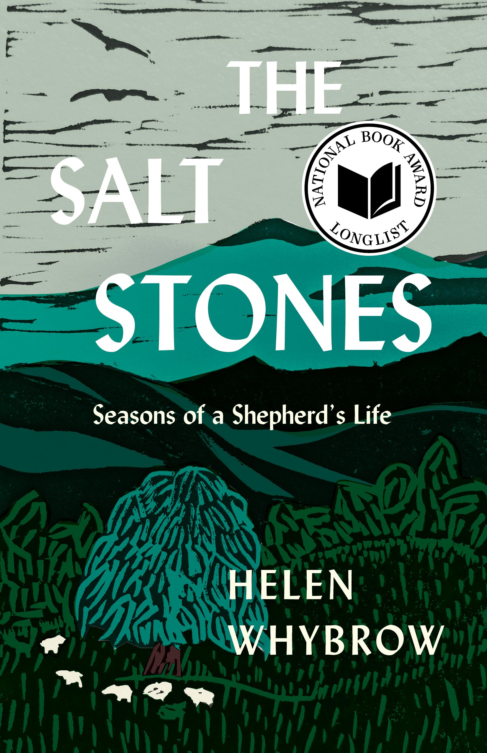 The Salt Stones: Seasons of a Shepherd's Life