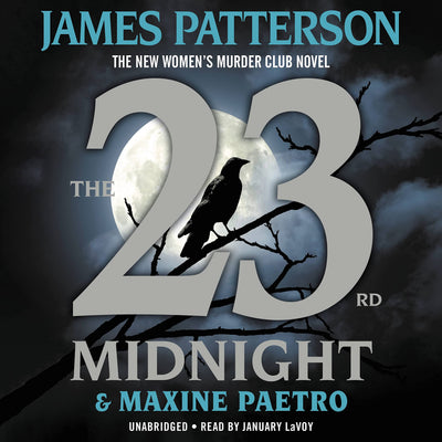 The 23rd Midnight: If You Haven't Read the Women's Murder Club, Start Here (A Women's Murder Club Thriller)