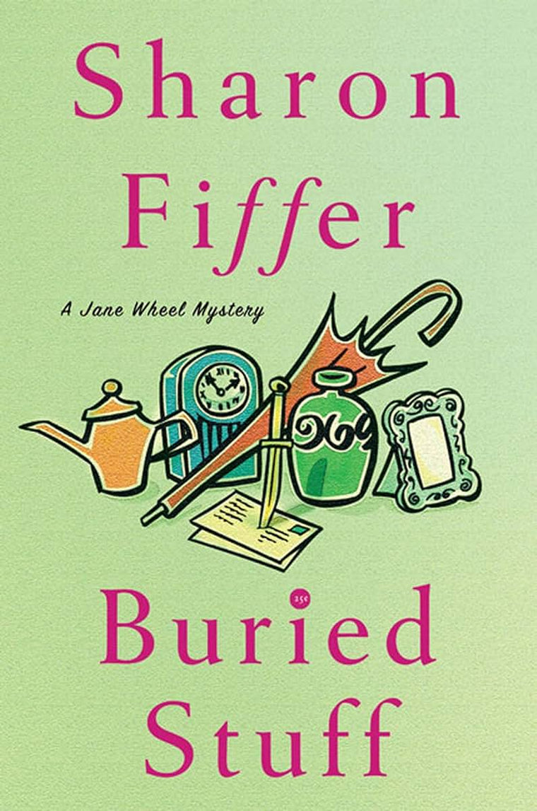 Buried Stuff: A Jane Wheel Mystery (Jane Wheel Mysteries, 4)