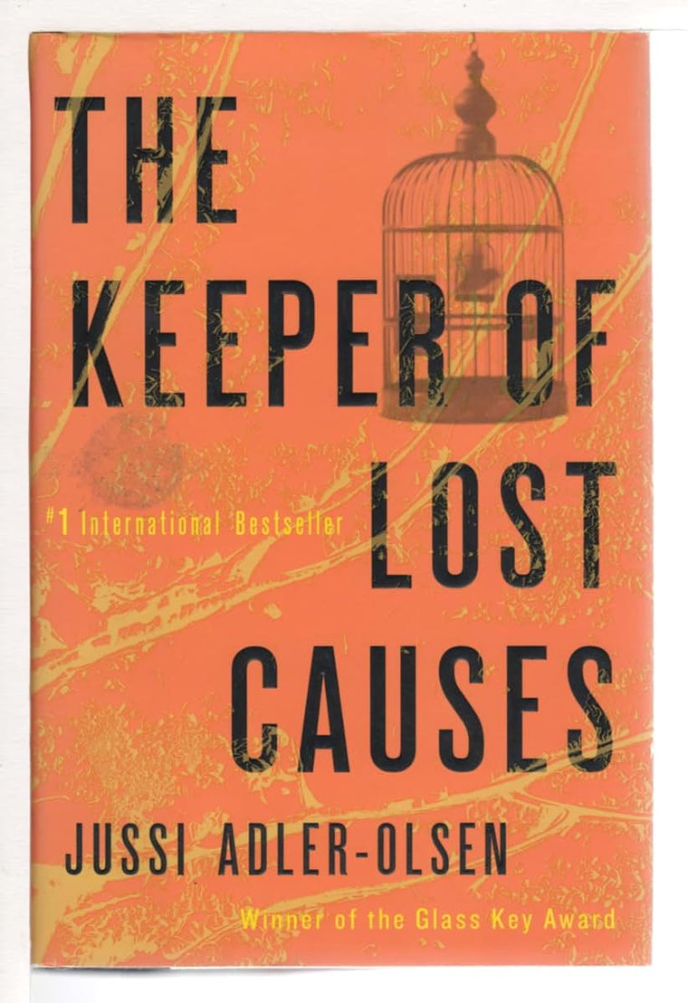 The Keeper of Lost Causes: A Department Q Novel