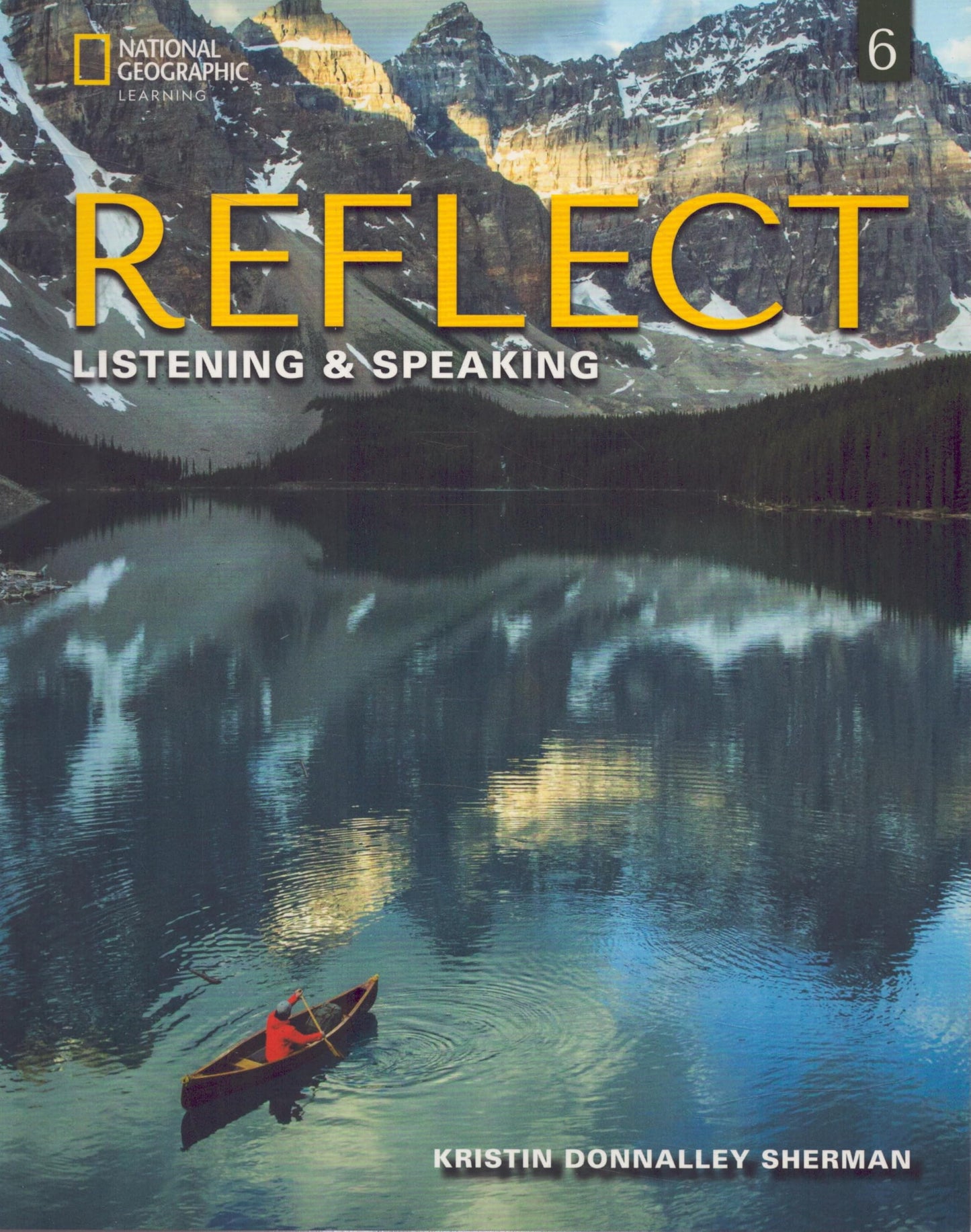 Reflect Listening & Speaking 6: Student's Book