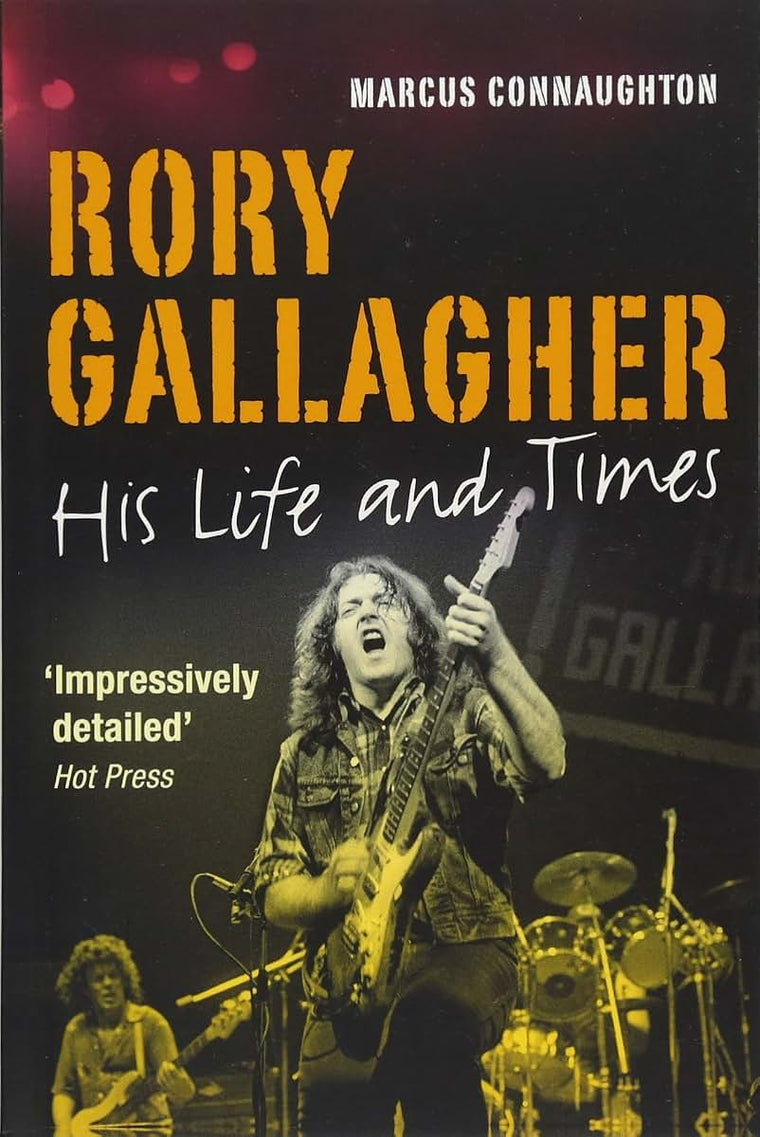 Rory Gallagher: His Life and Times