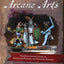 Arcane Arts: The Dungeoneer's Guide to Miniature Painting and Tabletop Mayhem