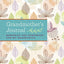 Grandmother's Journal: Memories and Keepsakes for My Grandchild