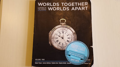 Worlds Together, Worlds Apart: A History of the World from the Beginnings of Humankind to the Present (Second Edition) (Vol. 2: The Mongol Empire to the Present)