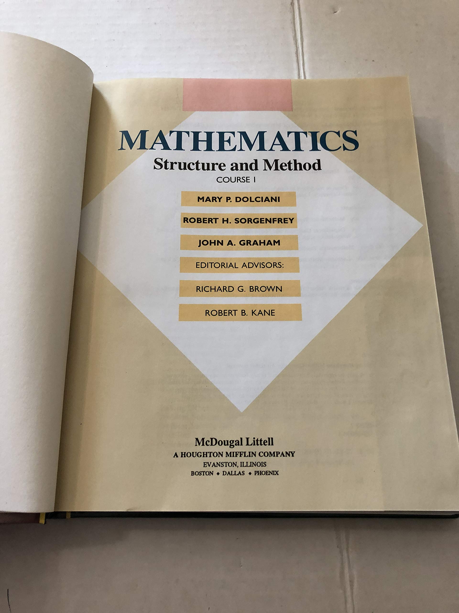 Mathematics: Structure & Method (Course 1)