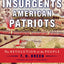 American Insurgents, American Patriots: The Revolution of the People