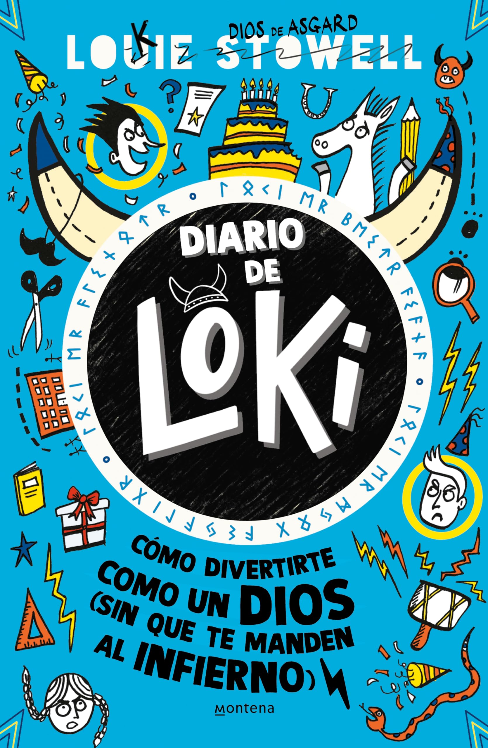Diario de Loki. Cómo divertirte como un dios (Sin que te manden al infierno) / Loki: A Bad God's Guide to Taking the Blame (Spanish Edition)