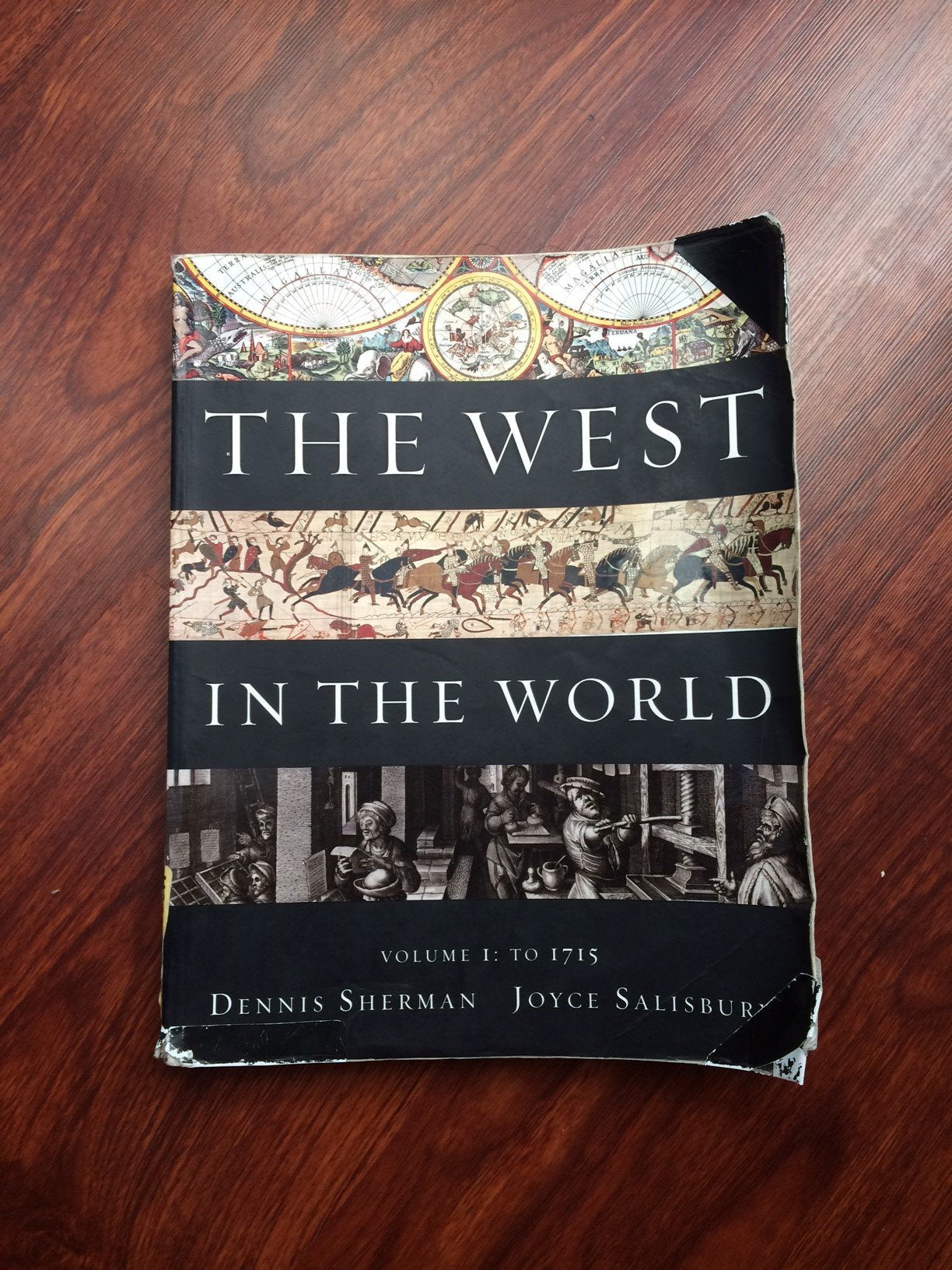 The West in the World, Volume I: To 1715