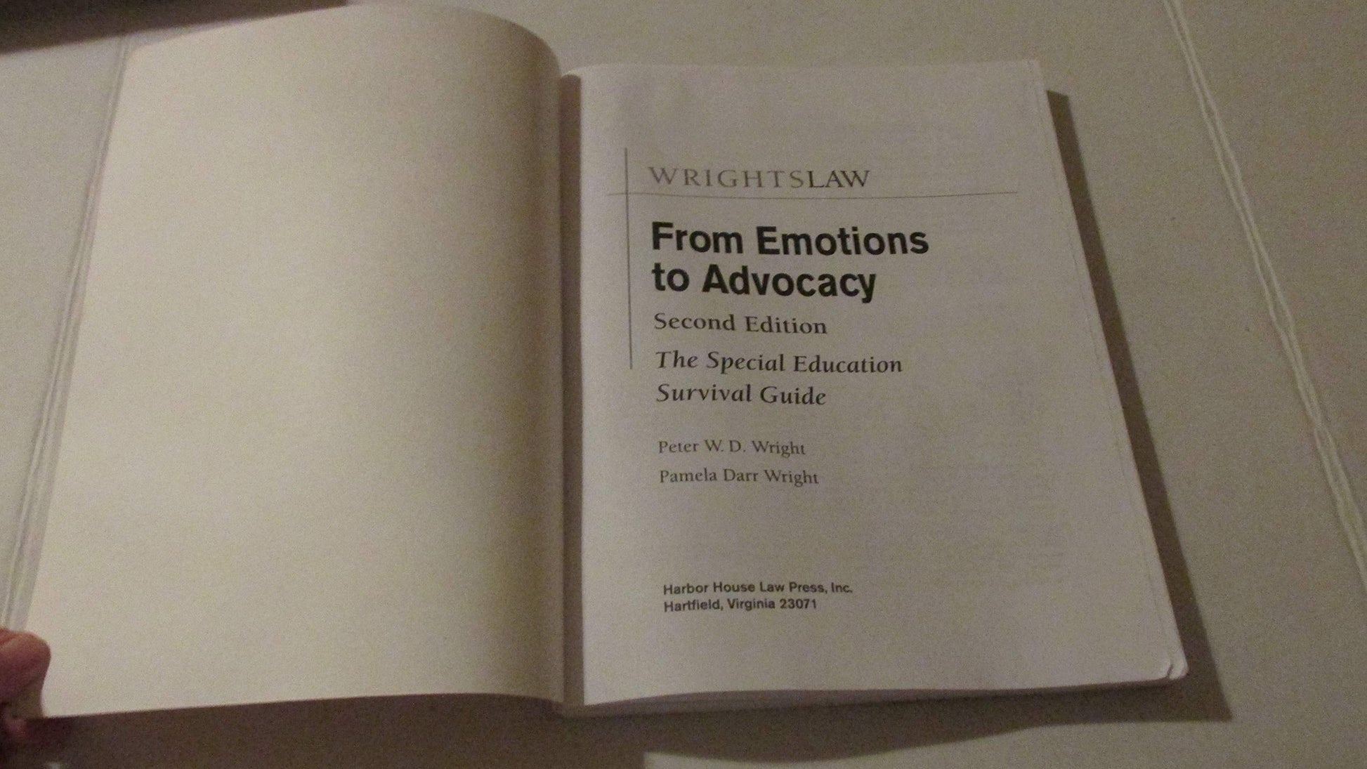 Wrightslaw: From Emotions to Advocacy: The Special Education Survival Guide