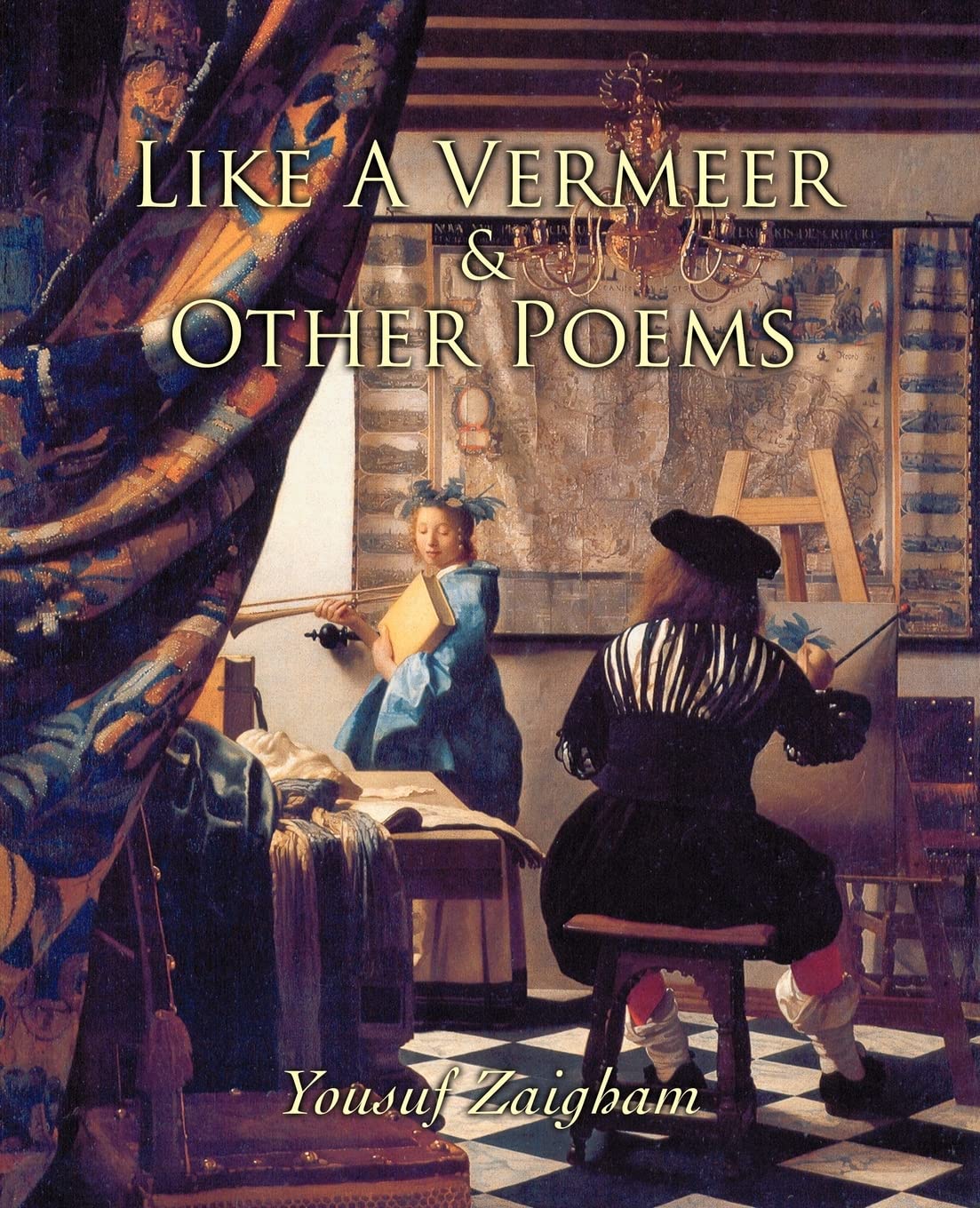 Like A Vermeer & Other Poems