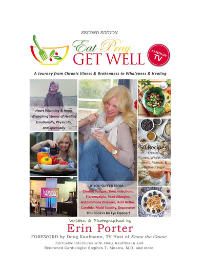 Eat Pray Get Well (2nd Edition)