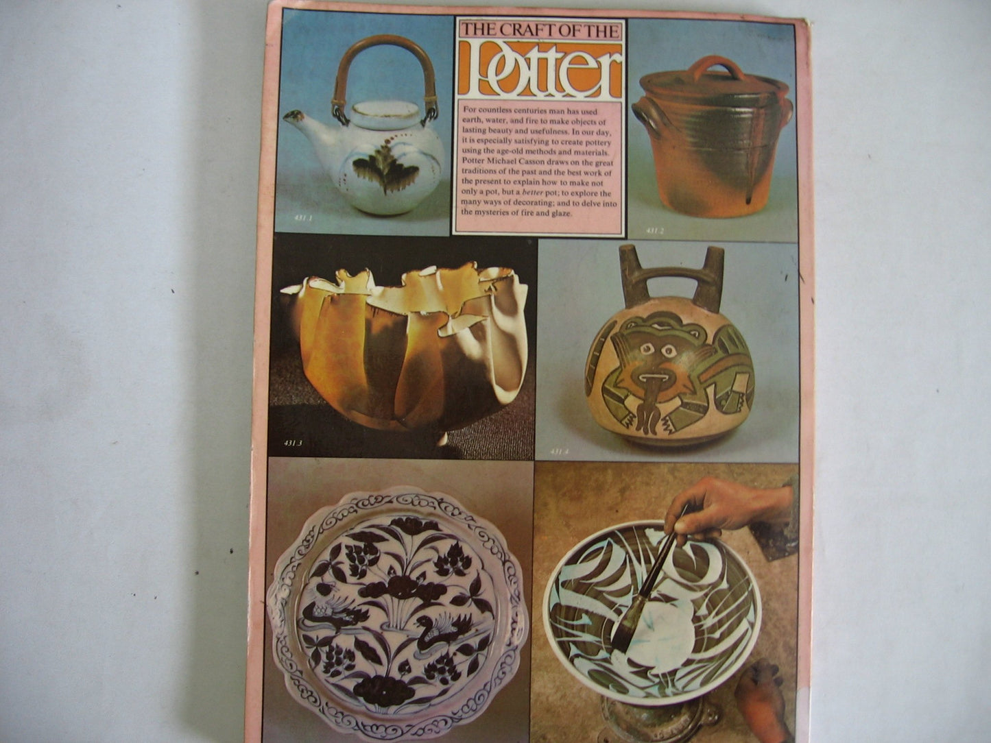 The Craft of the Potter: A Practical Guide to Making Pottery