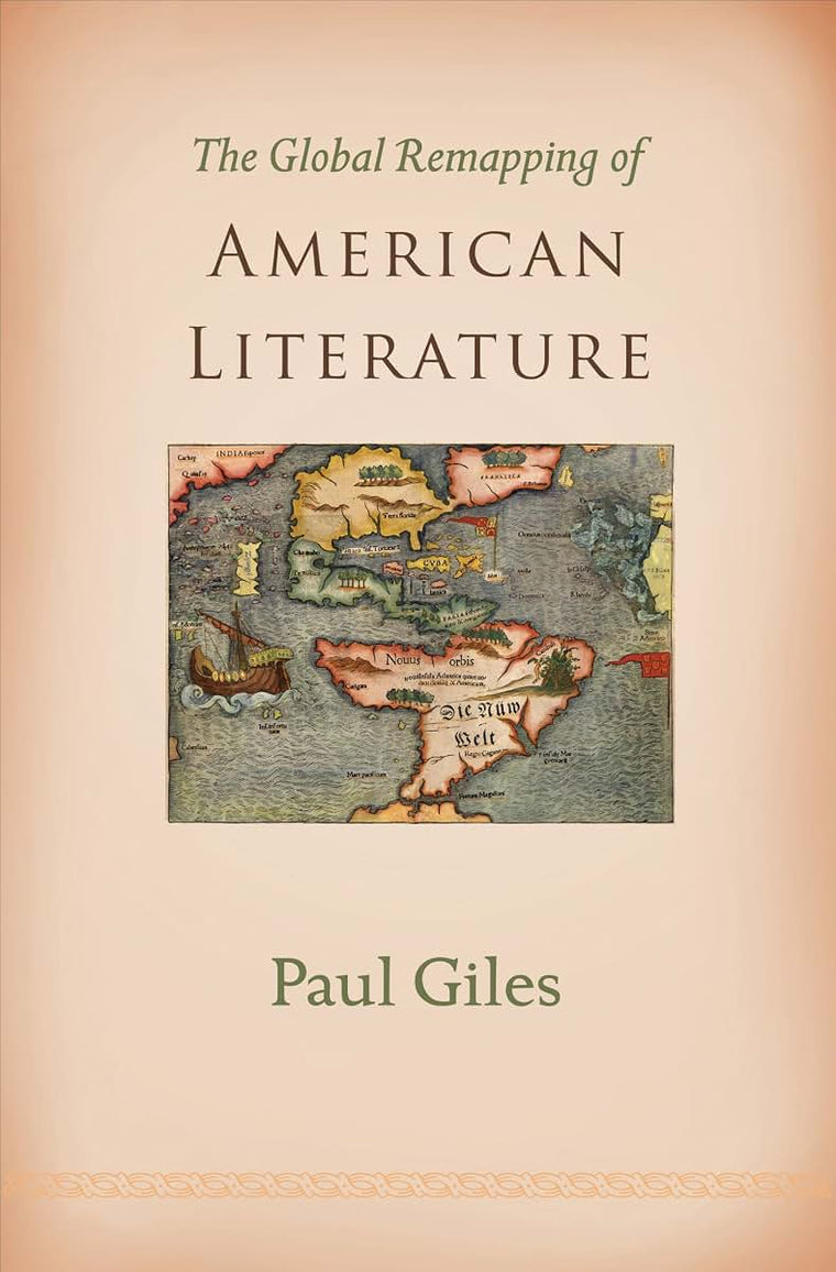 The Global Remapping of American Literature