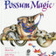 Possum Magic (Voyager Books) by Mem Fox